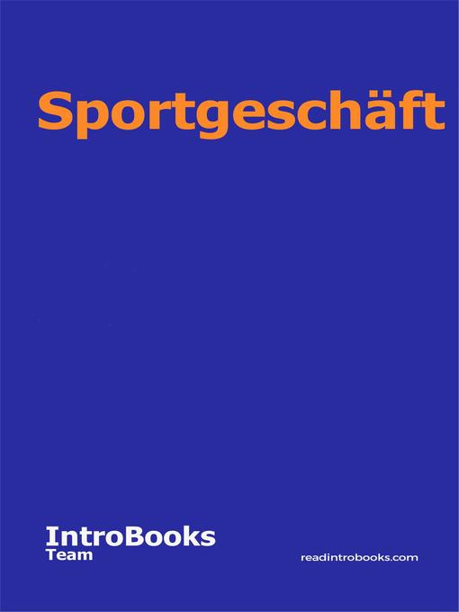 Title details for Sportgeschäft by IntroBooks Team - Available
